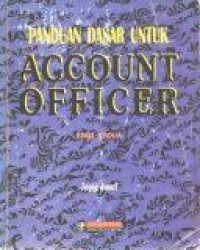 Image of Panduan Dasar Untuk Account Officer