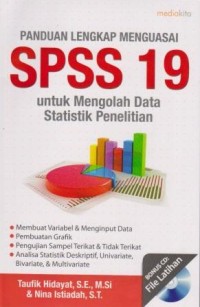 Image of Panduan Lengkap Menguasai SPSS 19 untuk Mengolah Data Statistik Penelitian