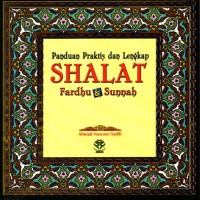 Image of Panduan Praktis Shalat Fardhu dan Sunnah