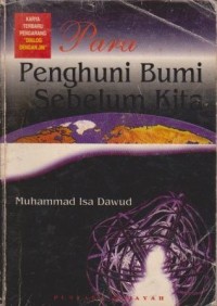 Image of Para Penghuni Bumi Sebelum Kita