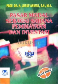 Image of Pasar Modal Sebagai Sarana Pembiayaan dan Investasi