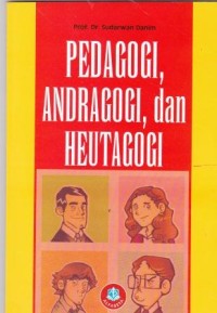 Image of Pedagogi, Andragogi, dan Heutagogi