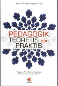 Image of Pedagogik teoretis dan praktis