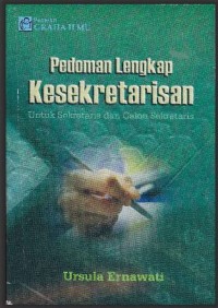 Image of Pedoman Lengkap Kesekretarisan: untuk sekretaris dan calon sekretaris