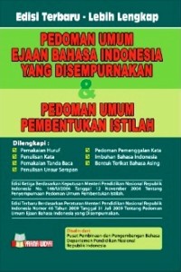 Image of Pedoman Umum Ejaan Bahasa Indonesia yang Disempurnakan & Pedoman Umum Pembentukan Istilah (Edisi Terbaru-Lebih Lengkap)