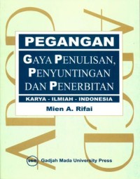 Image of Pegangan Gaya Penulisan, Penyuntingan, dan Penerbitan