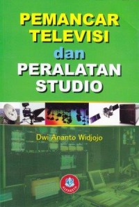 Image of Pemancar Televisi dan Peralatan Studio