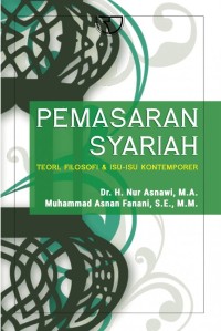 Image of Pemasaran Syariah : Teori, Filosofi dan Isu-isu Kontemporer