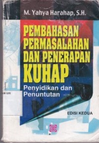 Image of Pembahasan permasalahan dan penerapan KUHAP