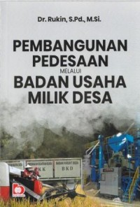 Image of Pembangunan Pedesaan Melalui Badan Usaha Milik Desa