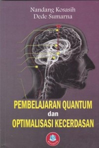 Image of Pembelajaran Quantum dan Optimalisasi Kecerdasan