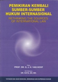 Image of Pemikiran Kembali Sumber-Sumber Hukum Internasional =Rethinking the sources of international law