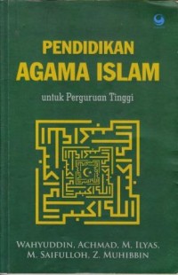 Image of Pendidikan Agama Islam : Untuk  perguruan tinggi