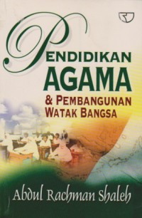Image of Pendidikan Agama dan Pembangunan Watak Bangsa
