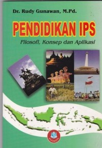 Image of Pendidikan IPS : Filosofi, Konsep, dan Apikasi