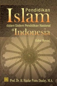 Image of Pendidikan Islam dalam Sistem Pendidikan Nasional di Indonesia