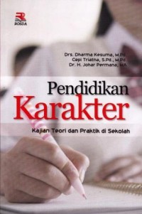 Image of Pendidikan Karakter : Kajian Teori dan Praktik di Sekolah
