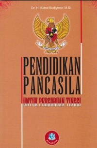 Image of Pendidikan Pancasila untuk perguruan tinggi