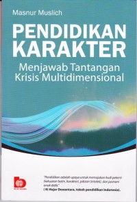 Image of Pendidikan Karakter : menjawab tantangan krisis multidimensial
