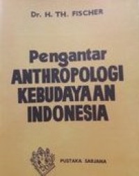 Image of Pengantar Antropologi Kebudayaan Indonesia