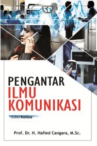 Image of Pengantar Ilmu Komunikasi (Edisi Kedua)