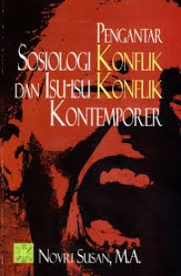 Image of Pengantar Sosiologi Konflik dan Isu-isu Konflik Kontemporer