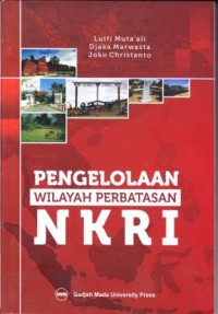 Image of Pengelolaan Wilayah Perbatasan NKRI