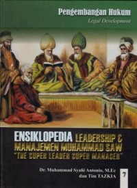 ENSIKLOPEDIA 7 Leadership & Manajemen Muhammad SAW 