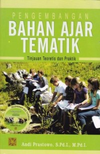 Image of Pengembangan Bahan Ajar Tematik tinjauan teoretis dan praktik