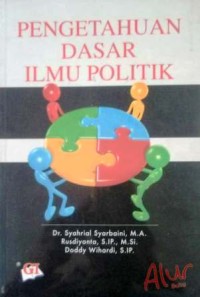 Image of Pengetahuan Dasar Ilmu Politik
