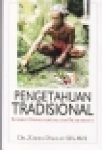 Image of Pengetahuan Tradisional : konsep, dasar hukum dan praktiknya