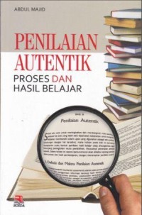 Image of Penilaian Autentik Proses dan Hasil Belajar