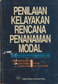 Image of Penilaian Kelayakan Rencana Penanaman Modal : sebuah studi proyek bermotif laba