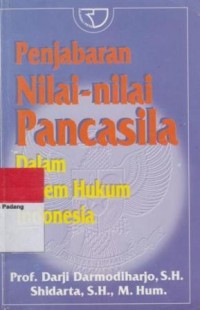 Image of Penjabaran Nilai-nilai Pancasila : dalam sistem hukum Indonesia