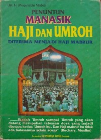 Image of Penuntun Manasik Haji dan Umroh Diterima Menjadi Haji Mambrur