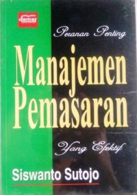 Image of Peran Penting Manajemen Pemasaran yang Efektif