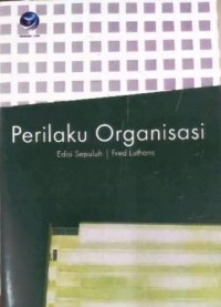 Image of Perilaku Organisasi (Edisi 10)