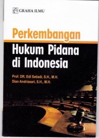 Image of Perkembangan Hukum Pidana di Indonesia