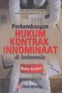 Image of Perkembangan Hukum Kontrak Innominat di Indonesia (Buku 2)