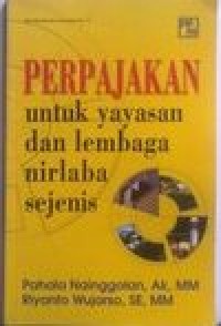 Image of Perpajakan : untuk Yayasan dan Lembaga Nirlaba Sejenis