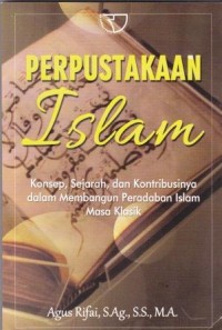 Image of Perpustakaan Islam Konsep,sejarah dan kontribusinya