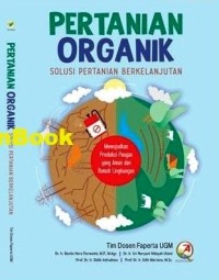 Image of Pertanian Organik : Solusi pertanian berkelanjutan