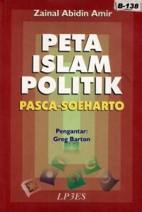 Image of Peta Islam Politik : Pasca-Soeharto
