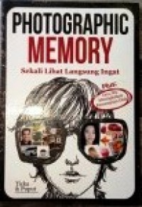 Image of Photographic Memory : Sekali lihat langsung ingat