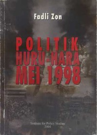 Image of Politik Huru-Hara Mei 1998