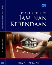 Image of Praktik Hukum Jaminan Kebendaan.