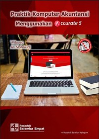 Image of Praktik Komputer Akuntansi Menggunakan Accurate 5
