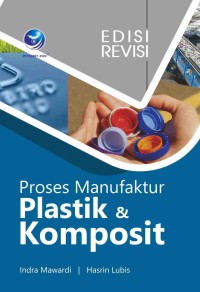 Image of Proses Manufaktur Plastik dan Komposit