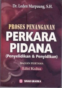 Image of Proses Penanganan Perkara Pidana : (Penyelidikan & penyidikan)