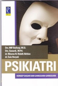 Image of Psikiatri Konsep dasar dan gangguan-gangguan